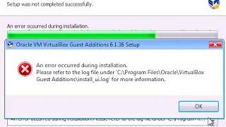 VirtualBox Guest Additions Fails to install on Windows Vista Solved