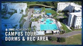 Campus Tour  IMG Academy Dorms & Recreational Area All-Access