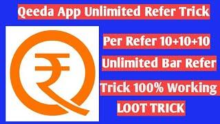 Unlimited Refer Qeeda App  Per Refer 10  Diwali Dhamaka Loot 2018