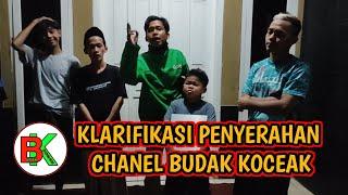 KLARIFIKASI PENYERAHAN CHANNEL BUDAK KOCEAK KE AKTOR SECARA PERMANEN