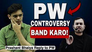 Prashant bhaiya on PW Controversy #pw #exam #pwians