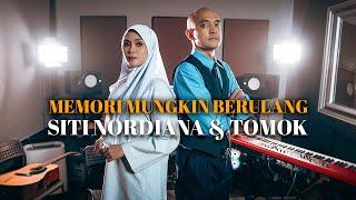 Memori Mungkin Berulang - Siti Nordiana & Tomok Official Acoustic Version