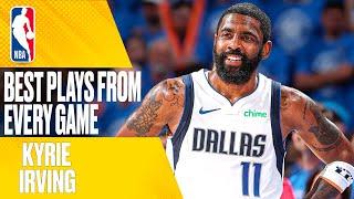 Kyrie Irvings BEST PLAY from EVERY GAME 2023-2024