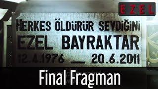 Ezel 71.Bölüm 4.FragmanFinal