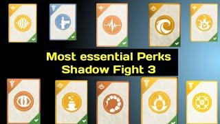 Most useful perks in Shadow fight 3