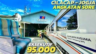 HEMAT ONGKOS CILACAP - JOGJA  Tarif Khusus Kereta Wijaya Kusuma Eksekutif cuma 95.000