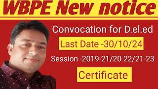 WBPE New notice Convocation Registration 2019-2120-2221-23 Certificate.