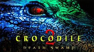 Crocodile 2 Death Swamp 2002 Carnage Count