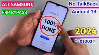 Samsung Frp Bypass Android 13 TalkBack Not Working 2024  Samsung A13 A14 A03 A04 A32 Frp Unlock