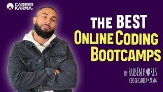 The Best Online Coding Bootcamps 2020 by Rubén Harris - CEO Of #CareerKarma