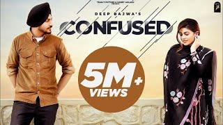 Confused - Deep Bajwa  Mahi sharma Full Video  Desi Crew  2021