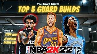 TOP 5 BEST POINT GUARD BUILDS on NBA 2K22 Best RARE and OVERPOWERED builds 2k22 Current Gen