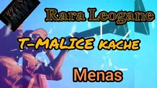 Rara Leogane T-MALICE kache - Menas