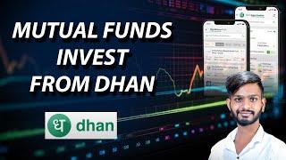 Dhan Mutual Funds Begin Your Mutual Fund Investing Through Dhan Walkthrough