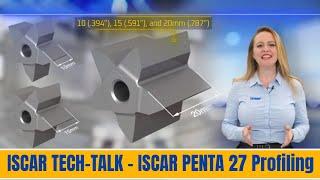 ISCAR TECH-TALK - ISCAR PENTA 27 Profiling