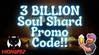 3 BILLION Soul Shards Promo code  Vikings War of Clans