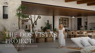 The Dos Vistas Home Tour  Step Inside This Luxurious Cabo Estate With Incredible Ocean Views