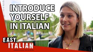 Introduce Yourself in Italian for absolute beginners  Super Easy Italian 48