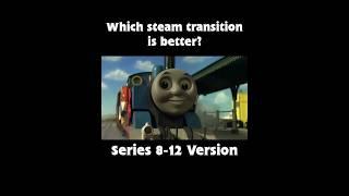 Which steam transition is better? Model Era or CGI Era?