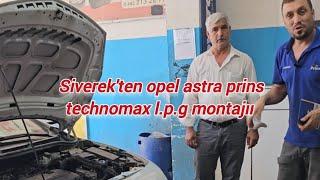 siverekten opel astra prins technomax l.p.g montajıı