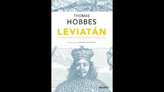 Leviatan de Thomas Hobbes - 2da Parte- El Estado Cap. 17 al 31