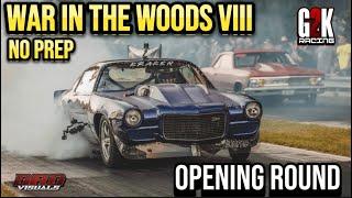 WAR IN THE WOODS VIII NO PREP RACING OPENING ROUND SMALL TIRE