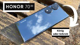 Honor 70 - Der neue König oder Chinaschrott?