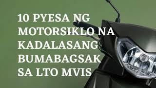 10 Pyesa ng motorcyclescooter na kadalasang bumabagsak sa bagong LTO MVIS inspection