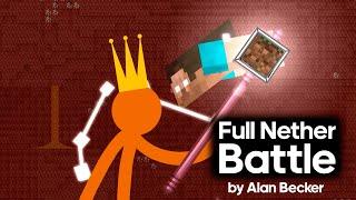 Full Nether Battle ep 25-30  High Quality - Animation vs Minecraft original by Alan Becker