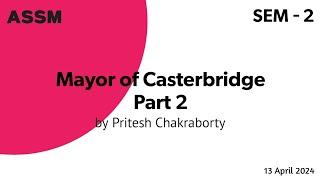 Depiction of Society in Mayor of Casterbridge  By Pritesh Chakraborty  April 13 2024