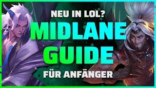 League of Legends Anfängerguide MIDLANE   ALLES was du als NEULING rund um Mid wissen solltest