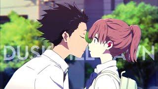 Koe no Katachi「AMV」- Dusk Till Dawn ᴴᴰ  100K Sub Special