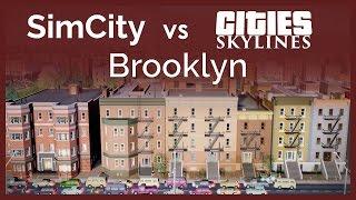 SimCity vs Cities Skylines - Brooklyn  SimValera