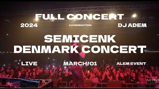 Semicenk - Concert Live - 2024 - Denmark