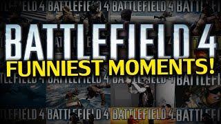 BATTLEFIELD 4 FUNNIEST MOMENTS ChaBoyyHD