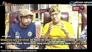 Pasukan Merah Dayak Tak Terima Permintaan Maaf Edy Mulyadi Husin Shihab Khawatir Terjadi Apa-apa..