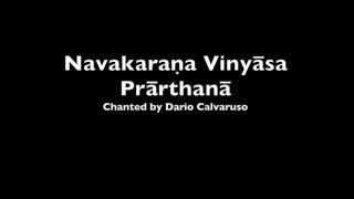 Navakaraṇa Prārthanā chanted by Dario Calvaruso Sanskrit with English subtitles. C#3