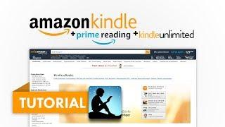 Amazon Kindle Bücher lesen Prime Reading + Kindle Unlimited Amazon Tutorial Serie #04