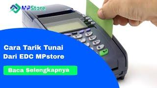 Cara Tarik tunai dari edc mpstore Tutorial