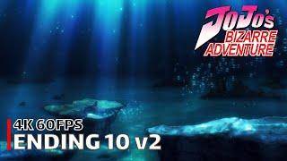 JoJos Bizarre Adventure - Ending 10 v2 【Distant Dreamer】 4K 60FPS Creditless  CC