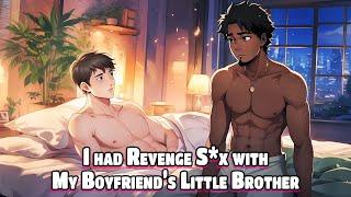 My Boyfriend Slept with his Boss Behind My Back So I did the same with his Brother  Jimmo BL Story