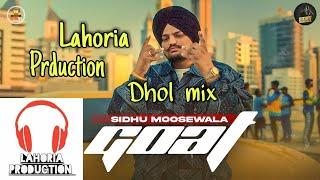 goat dhol remix sidhu moose wala lahoria production mix panjabi songs 2021