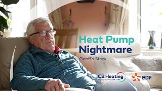 Heat Pump Nightmare - Geoffs Story