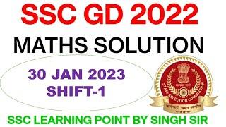 SSC GD 2022 30 Jan 2023. 1st shift Maths Solution  GD Solved Paper by Singh Sir.