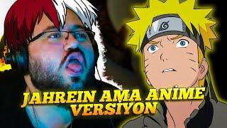 JAHREINİ ÖPMEYE ÇALIŞAN ÇOCUK AMA NARUTO VERSİYON