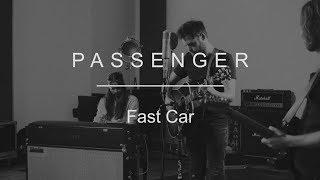 Passenger  Fast Car Tracy Chapman cover