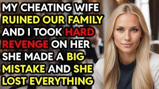 My Cheating Wife Ruined Our Family and I Got Hard Revenge She Lost Everything Story Audio Book