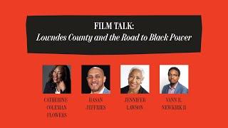 The History Behind New Film “Lowndes County & the Road to Black Power”  The Atlantic Festival 2022
