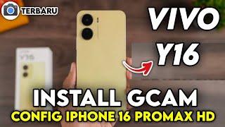 Tutorial Cara Pasang Gcam Dan Config Terbaru Siang Malam Vivo Y16  Google Camera Vivo Y16 Terbaru