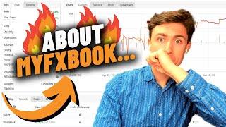 So About MyFxBook...